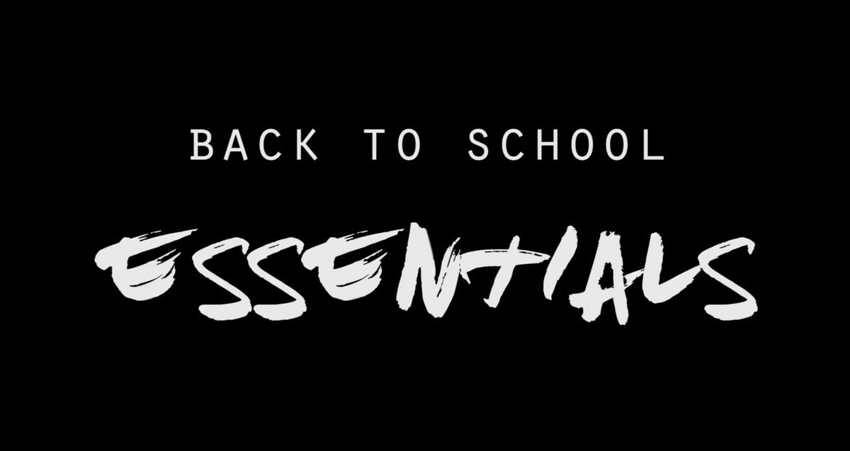 Back to School Essentials